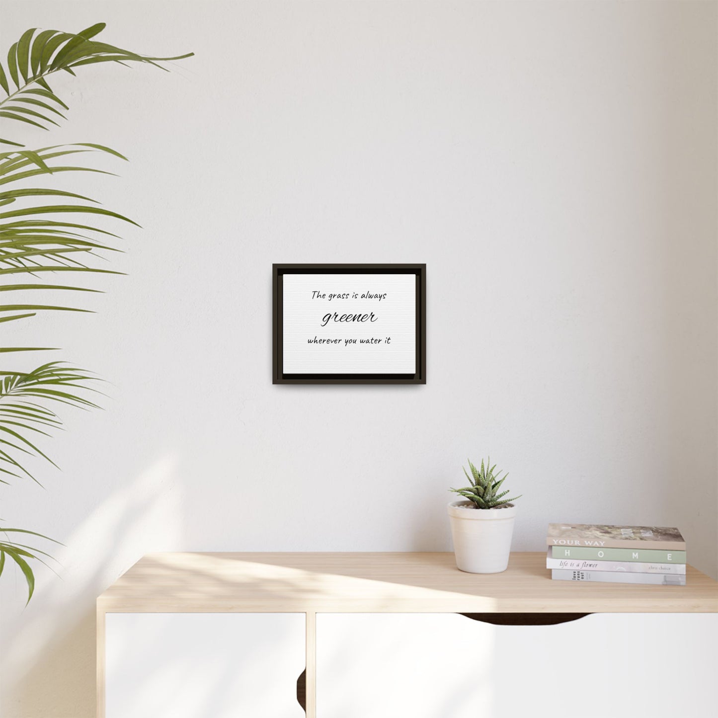 Inspirational Framed Wall Art - "The Grass is Always Greener"