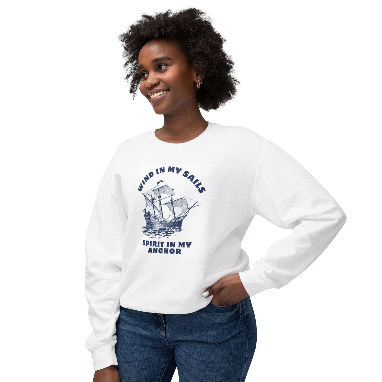 Nautical Unisex Crewneck Sweatshirt - 'Wind in My Sails, Spirit in My Anchor'