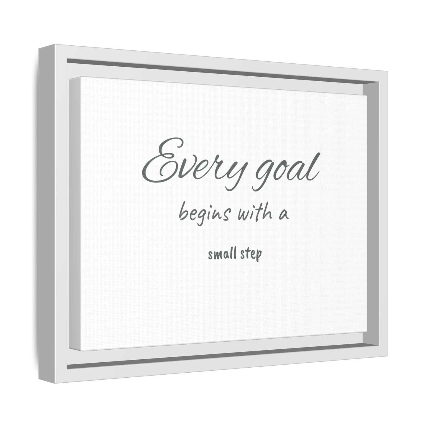 Inspirational Framed Canvas Art – 'Every Goal Begins with a Small Step'