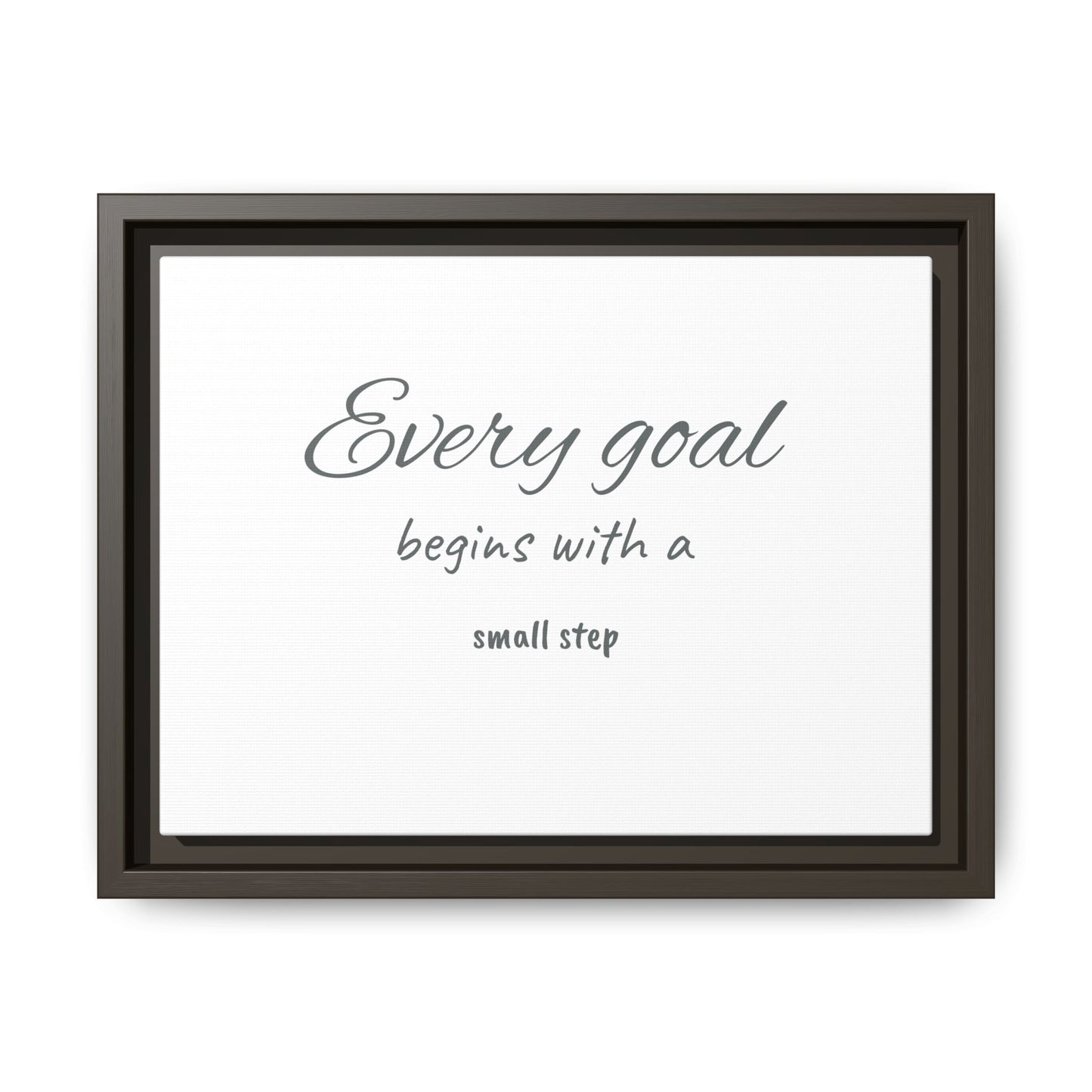 Inspirational Framed Canvas Art – 'Every Goal Begins with a Small Step'