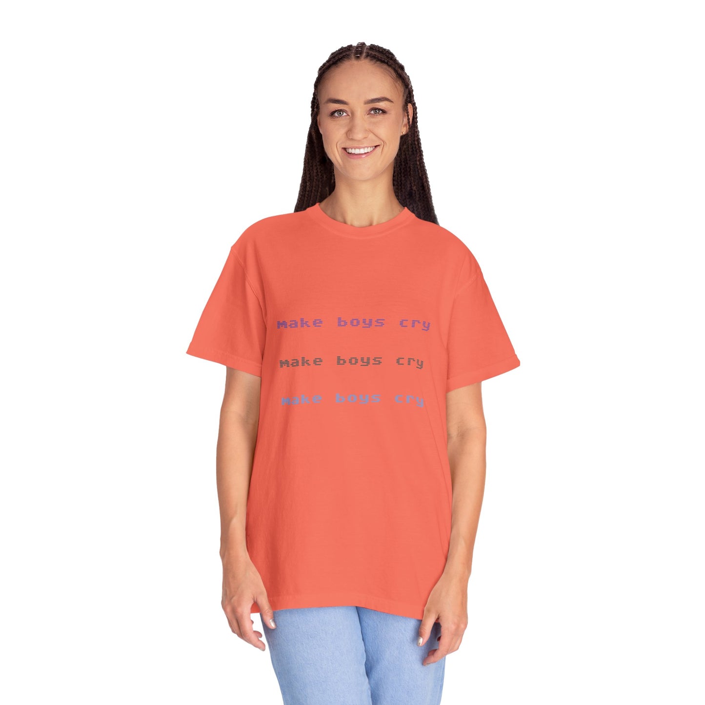 Make Boys Cry Garment-Dyed Unisex T-Shirt