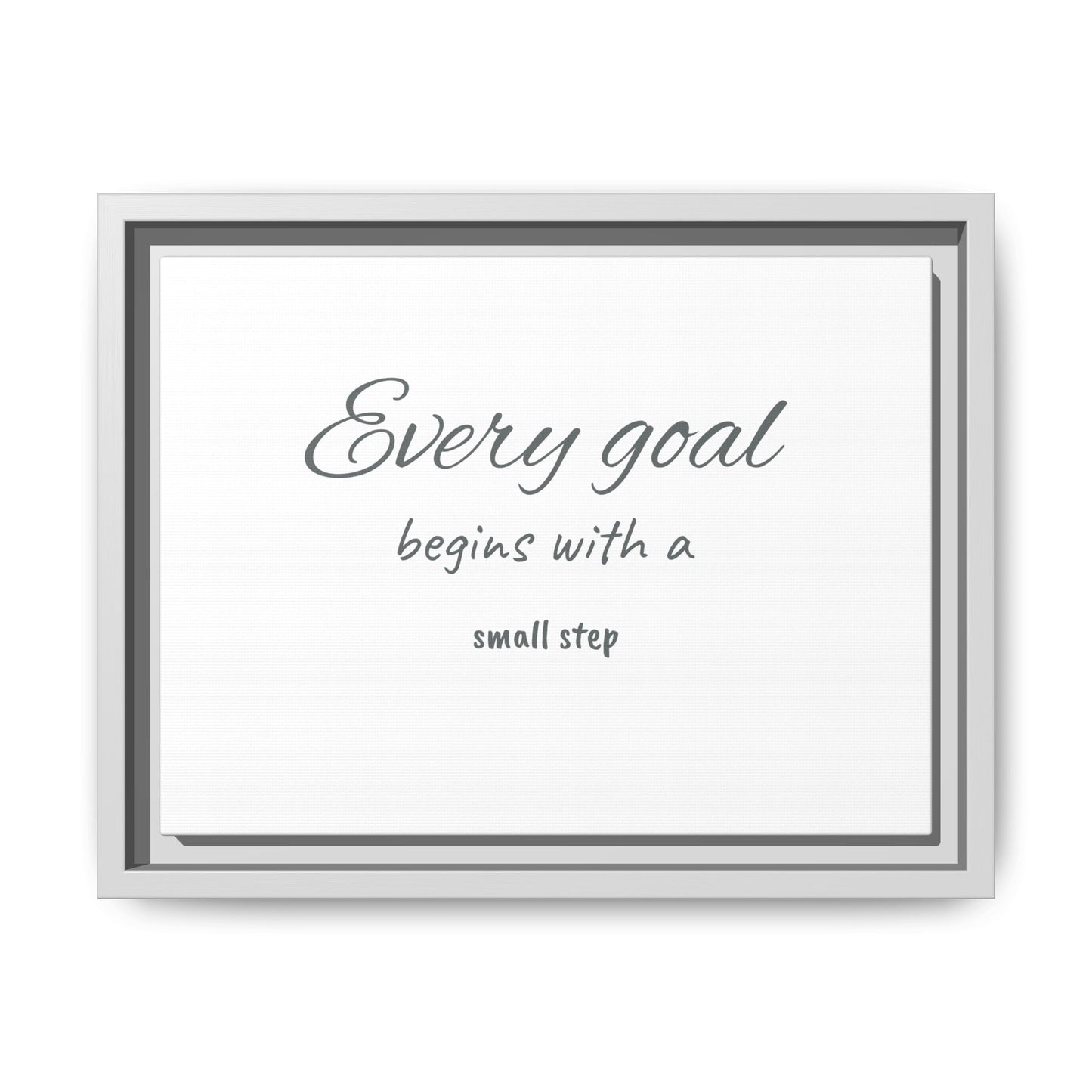 Inspirational Framed Canvas Art – 'Every Goal Begins with a Small Step'