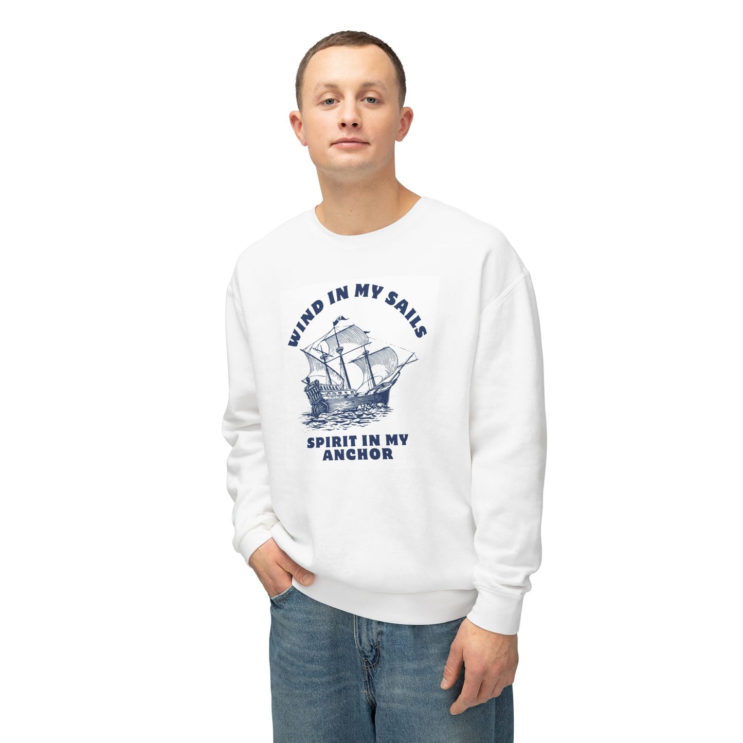 Nautical Unisex Crewneck Sweatshirt - 'Wind in My Sails, Spirit in My Anchor'